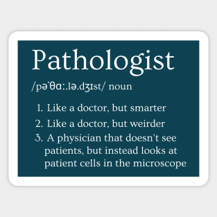 Pathologist Funny Dictionary Definition 1 Sticker